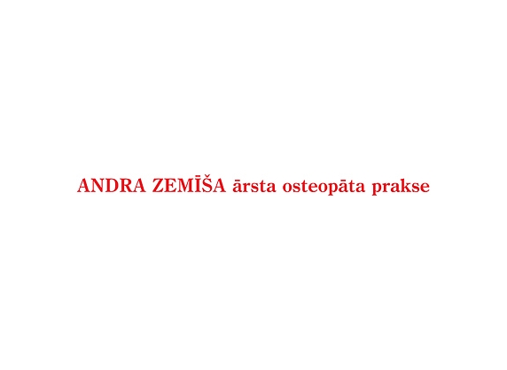 Andra Zemīša ārsta osteopāta prakse Rīgas centrā