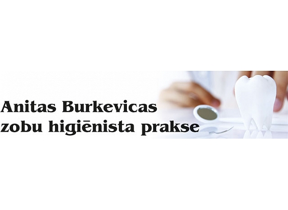 Anitas Burkevicas zobu higiēnista prakse