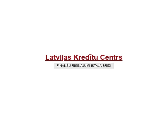 Latvijas Kredītu centrs, SIA