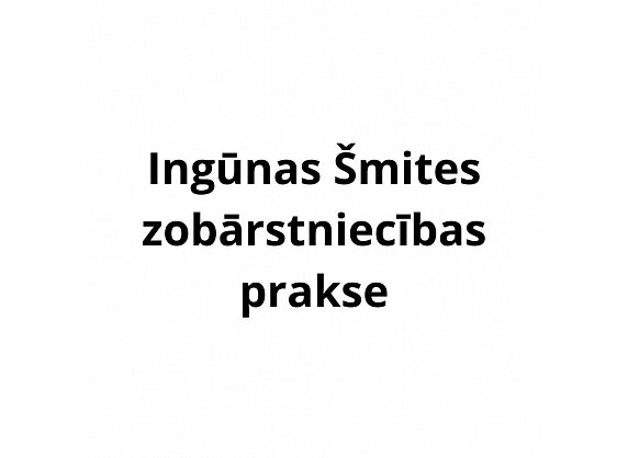 Šmites I. zobārstniecības prakse