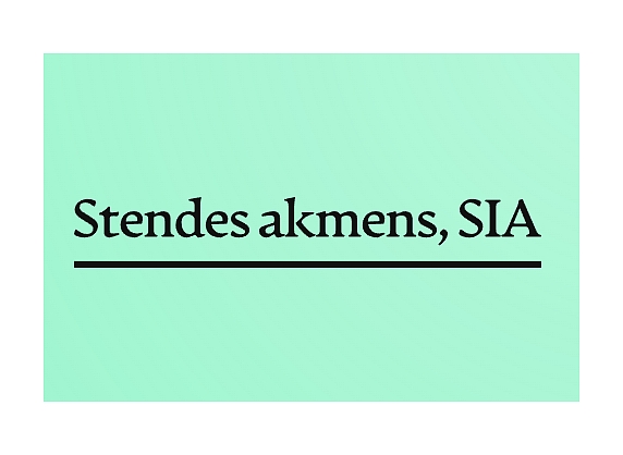 Stendes akmens, SIA